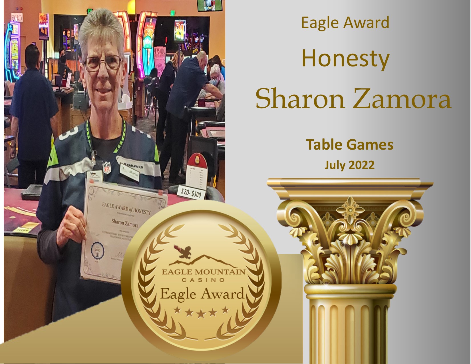 eagle mountain casino Sharon Zamora July Honesty Pillar Winner