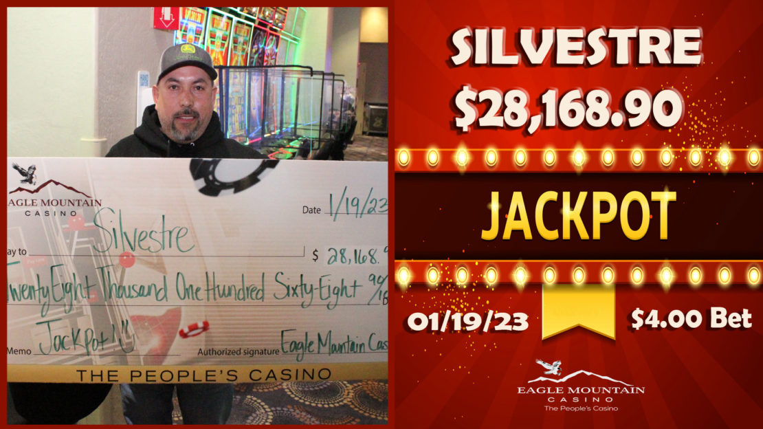 eagle mountain casino - winners - SILVESTRE-28168.90-1.19.23-4BET